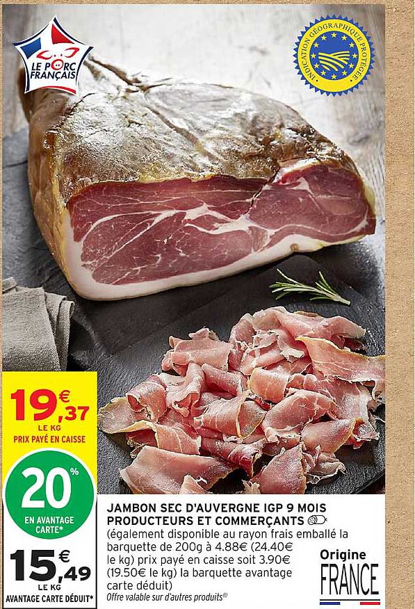 JAMBON SEC D'AUVERGNE IGP 9 MOIS PRODUCTEURS ET COMMERÇANTS