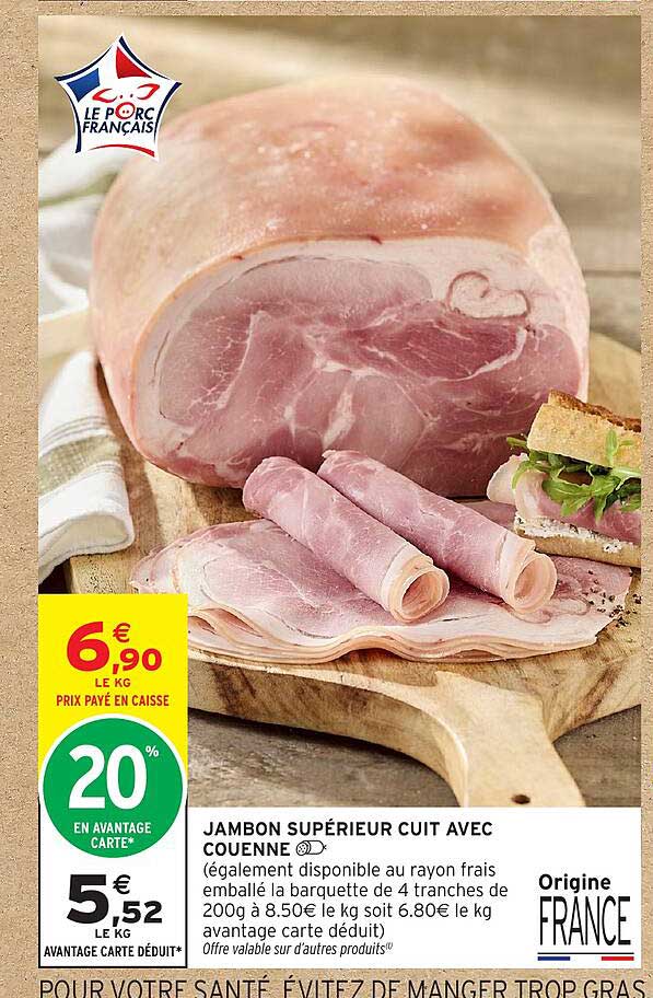 JAMBON SUPÉRIEUR CUIT AVEC COUENNE