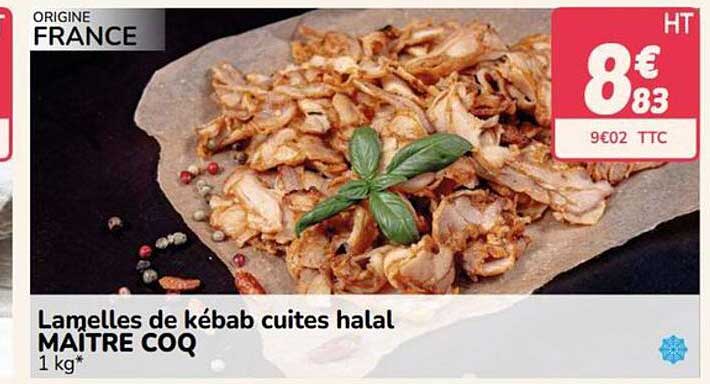 Lamelles de kebab cuites halal MAITRE COQ 1 kg*