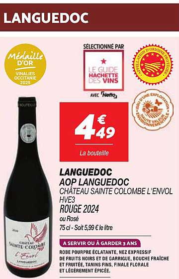 LANGUEDOC AOP LANGUEDOC CHÂTEAU SAINTE COLOMBE L'ENVOL HVE3 ROUGE 2024 ou Rosé 75 cl - Soit 5,99 € le litre