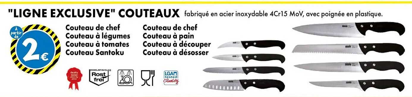 "LIGNE EXCLUSIVE" COUTEAUX