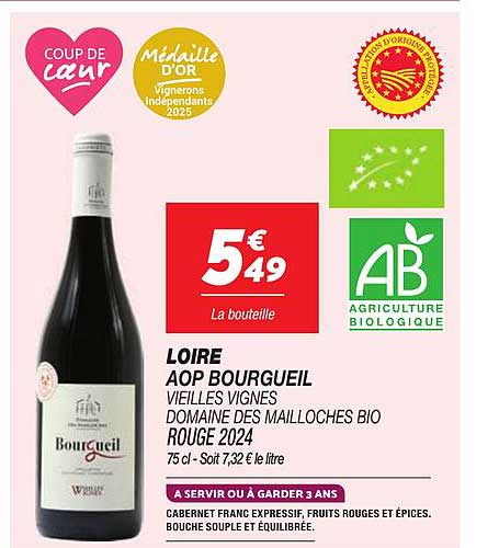 LOIRE AOP BOURGUEIL VIEILLES VIGNES DOMAINE DES MAILLOCHES BIO ROUGE 2024