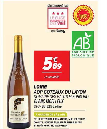 LOIRE AOP COTEAUX DU LAYON DOMAINE DES HAUTS FLEURIS BIO BLANC MOELLEUX