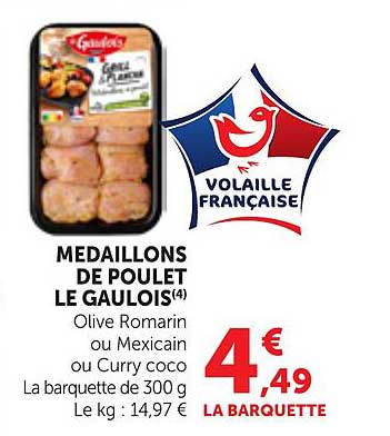 MEDAILLONS DE POULET LE GAULOIS(4)