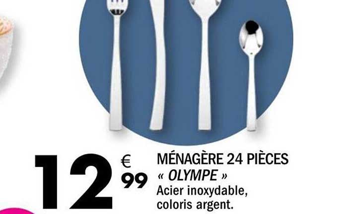 MÉNAGÈRE 24 PIÈCES « OLYMPE » Acier inoxydable, coloris argent.