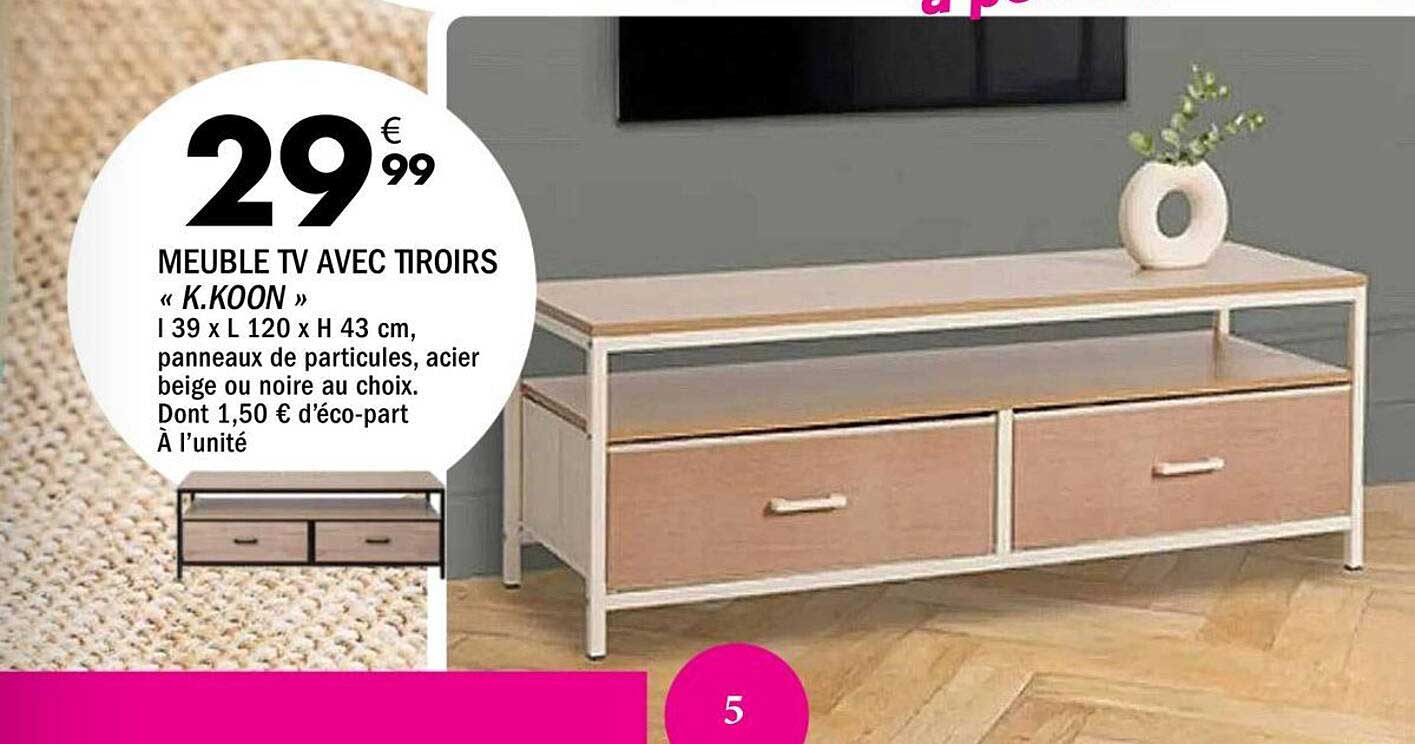 MEUBLE TV AVEC TIROIRS « K.KOON »