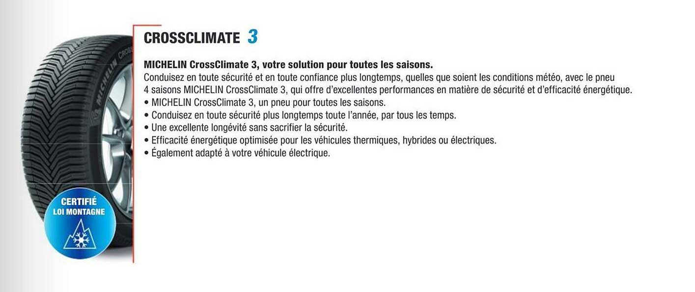 MICHELIN CrossClimate 3, votre solution pour toutes les saisons.