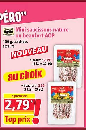 Mini saucissons nature ou beaufort AOP