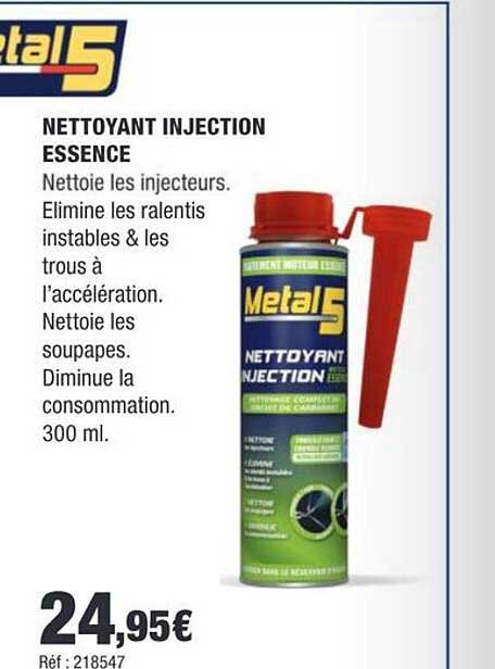 NETTOYANT INJECTION ESSENCE