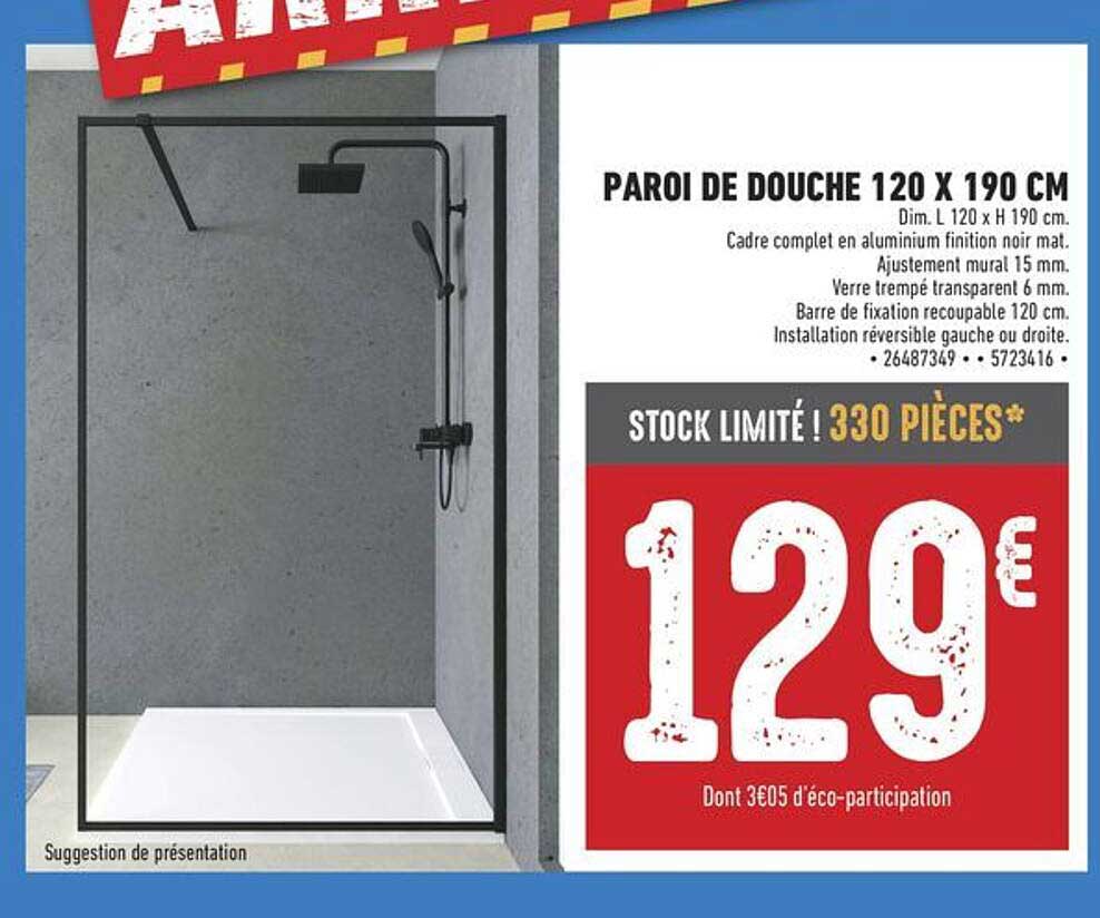 PAROI DE DOUCHE 120 X 190 CM