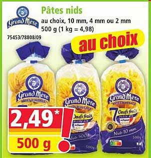 Pâtes nids au choix, 10 mm, 4 mm ou 2 mm 500 g (1 kg = 4,98)