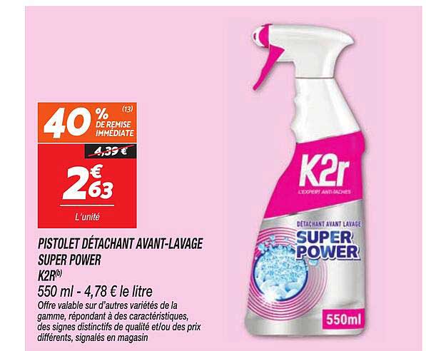 PISTOLET DÉTACHANT AVANT-LAVAGE SUPER POWER K2R
