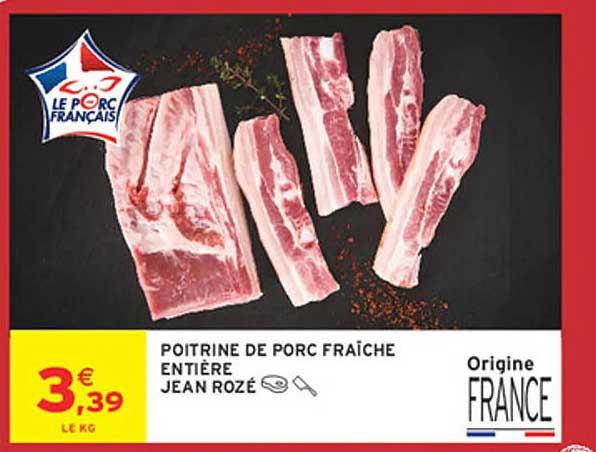 POITRINE DE PORC FRAÎCHE ENTIÈRE JEAN ROZÉ