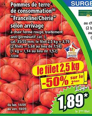 Pommes de terre de consommation "Franceline/Chérie" selon arrivage