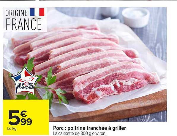 Porc : poitrine tranchée à griller