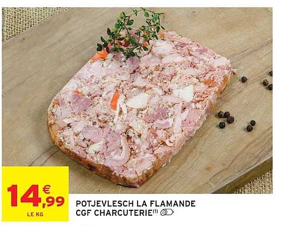 POTJEVLESCH LA FLAMANDE CGF CHARCUTERIE
