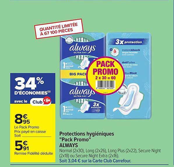 Protections hygiéniques "Pack Promo" ALWAYS