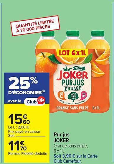 Pur jus JOKER Orange sans pulpe, 6x1L