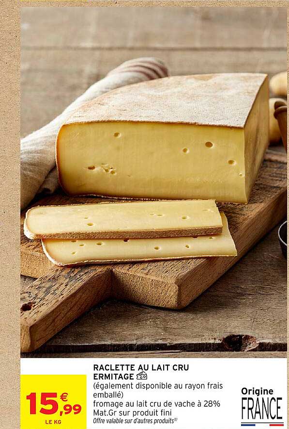 RACLETTE AU LAIT CRU ERMITAGE