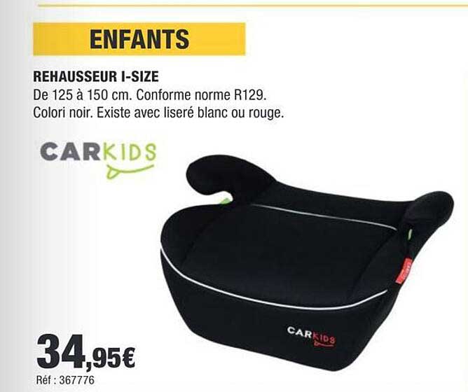 REHAUSSEUR I-SIZE