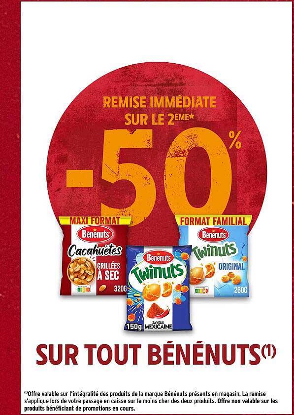 REMISE IMMÉDIATE SUR LE 2ÈME* -50% SUR TOUT BÉNÉNUTS(1)