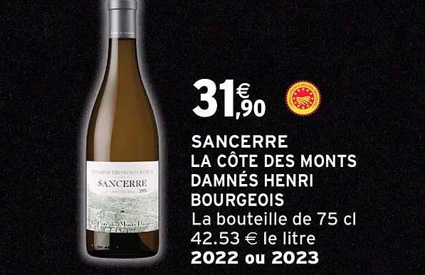SANCERRE LA CÔTE DES MONTS DAMNÉS HENRI BOURGEOIS