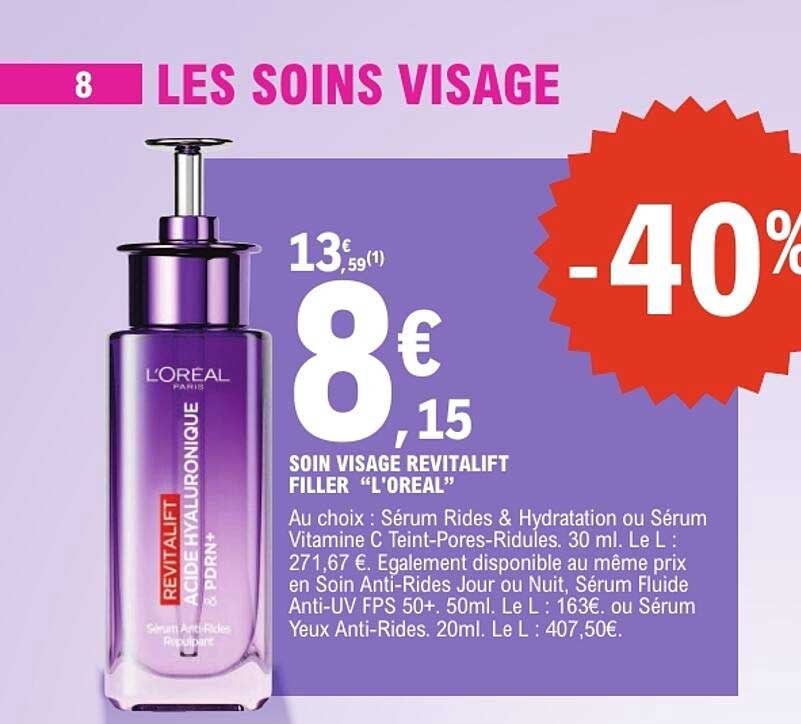 SOIN VISAGE REVITALIFT FILLER “L’OREAL”