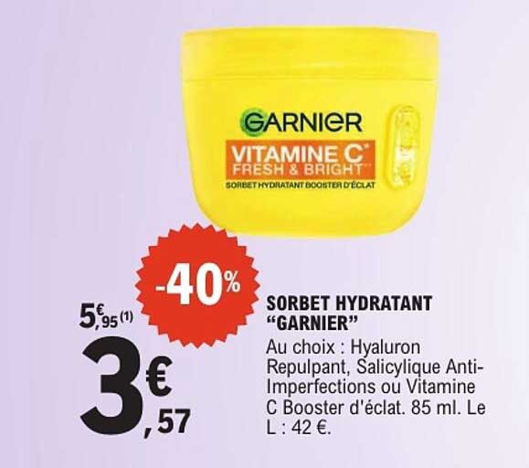Sorbet hydratant "Garnier"