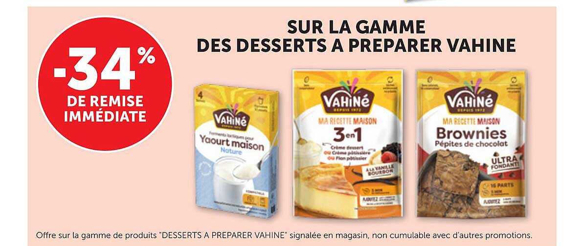 SUR LA GAMME DES DESSERTS A PREPARER VAHINE