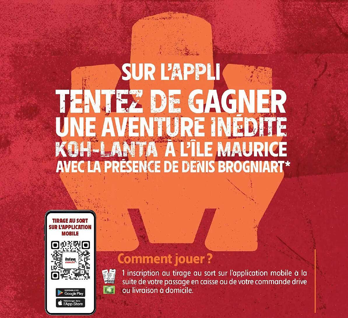 SUR L'APPLI TENTEZ DE GAGNER UNE AVENTURE INEDITE KOH-LANTA A L'ILE MAURICE AVEC LA PRESENCE DE DENIS BROGNIART*