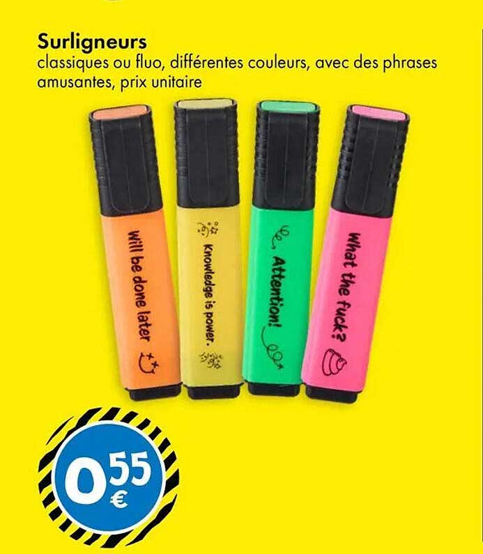 Surligneurs classiques ou fluo, différentes couleurs, avec des phrases amusantes, prix unitaire