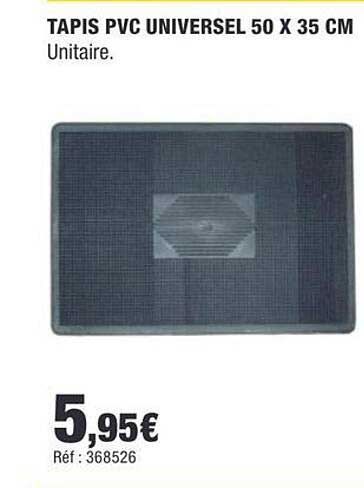 TAPIS PVC UNIVERSEL 50 X 35 CM