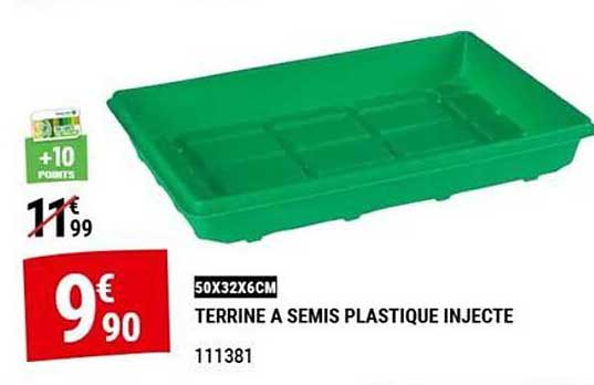 TERRINE A SEMIS PLASTIQUE INJECTE