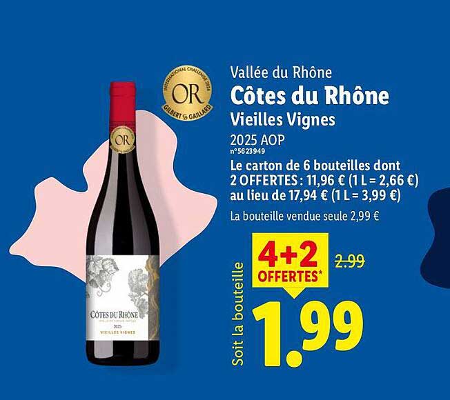 Vallée du Rhône Côtes du Rhône Vieilles Vignes