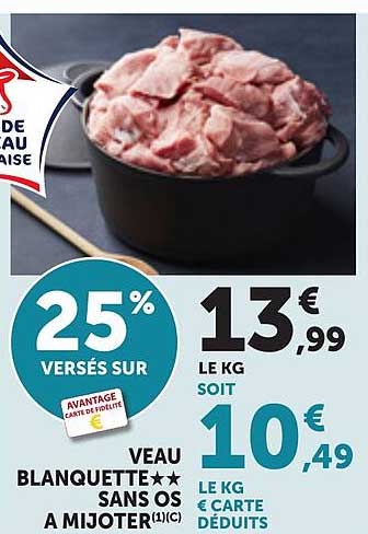 VEAU BLANQUETTE ** SANS OS A MIJOTER (1)(C)