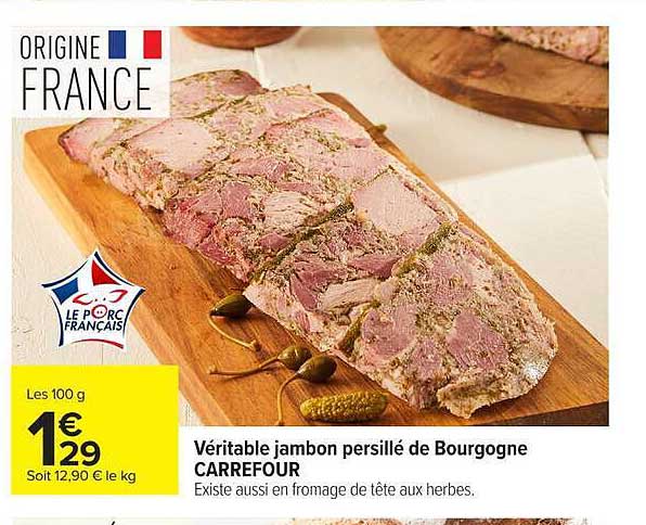 Véritable jambon persillé de Bourgogne CARREFOUR
