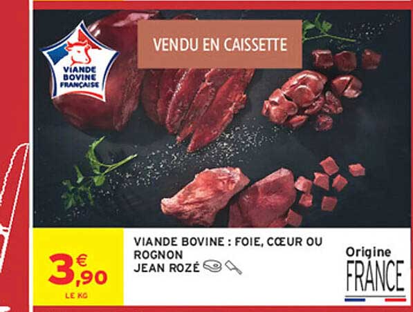 VIANDE BOVINE : FOIE, CŒUR OU ROGNON JEAN ROZÉ