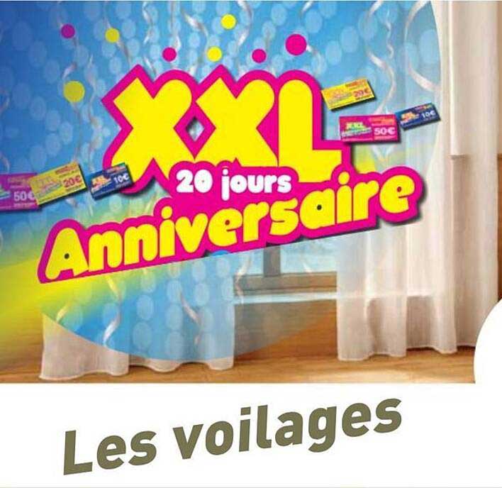 XXL 20 jours Anniversaire