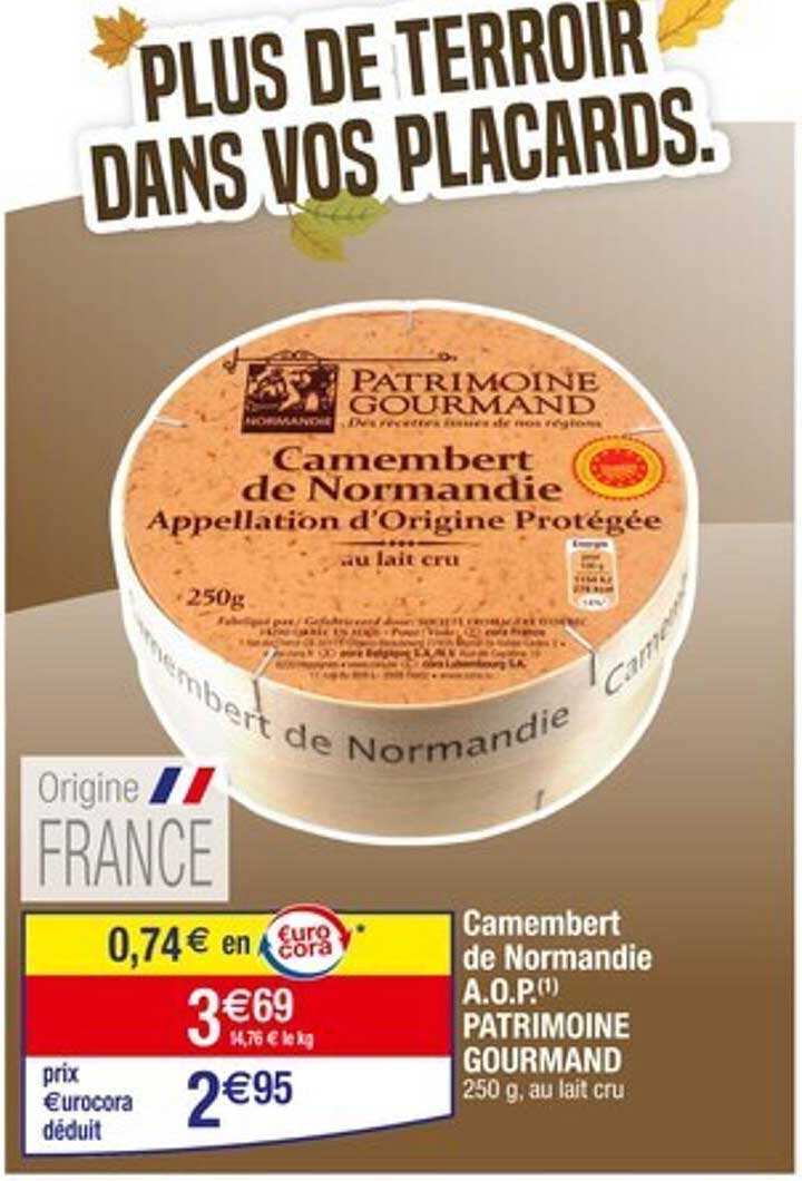 Camembert de Normandie A.O.P. PATRIMOINE GOURMAND