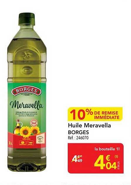 10% DE REMISE IMMÉDIATE Huile Meravella BORGES Réf. 246070 la bouteille 1l