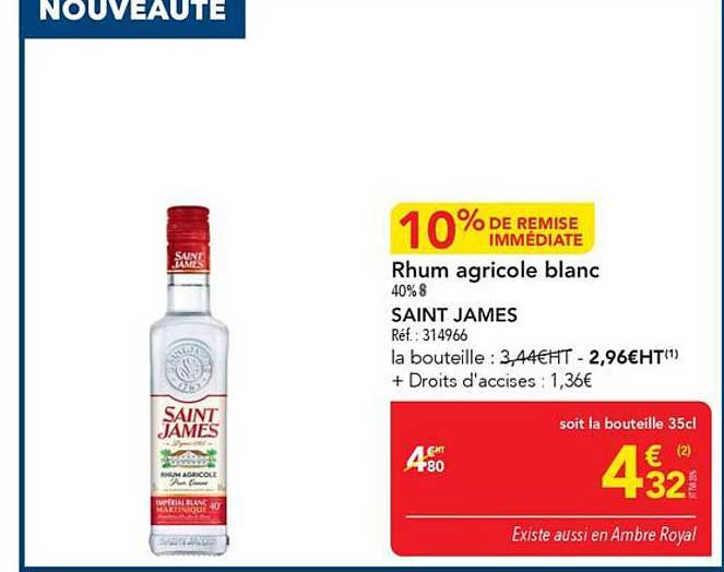 10% DE REMISE IMMÉDIATE Rhum agricole blanc 40°8 SAINT JAMES
