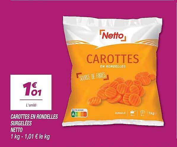 CAROTTES EN RONDELLES SURGELÉES NETTO 1 kg - 1,01 € le kg