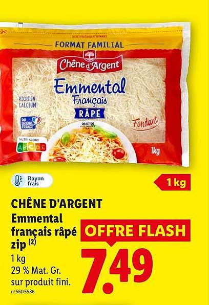CHÊNE D'ARGENT Emmental français râpé zip (2) 1 kg OFFRE FLASH