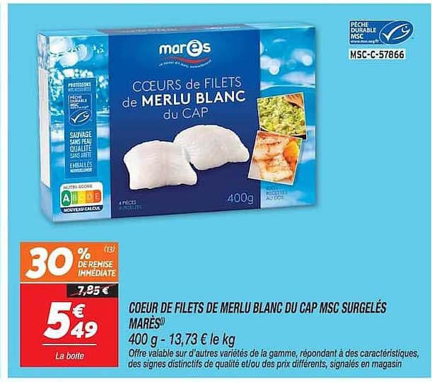 COEUR DE FILETS DE MERLU BLANC DU CAP MSC SURGELÉS MARES