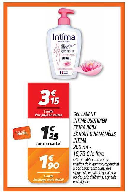 GEL LAVANT INTIME QUOTIDIEN EXTRA DOUX EXTRAIT D’HAMAMÉLIS INTIMA 200 ml - 15,75 € le litre