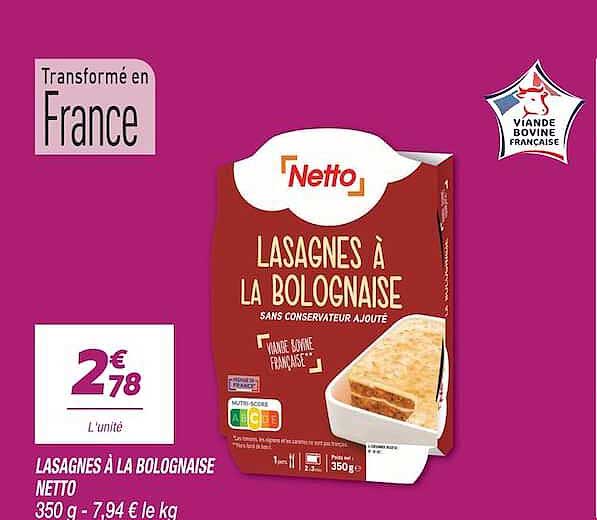 LASAGNES À LA BOLOGNAISE NETTO 350 g - 7,94 € le kg