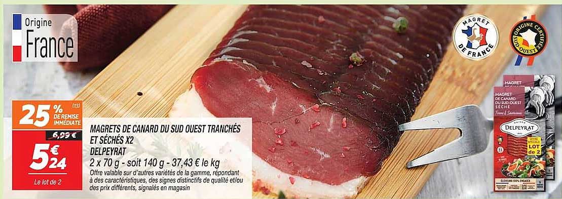 MAGRETS DE CANARD DU SUD OUEST TRANCHÉS ET SÉCHÉS X2 DELPEYRAT