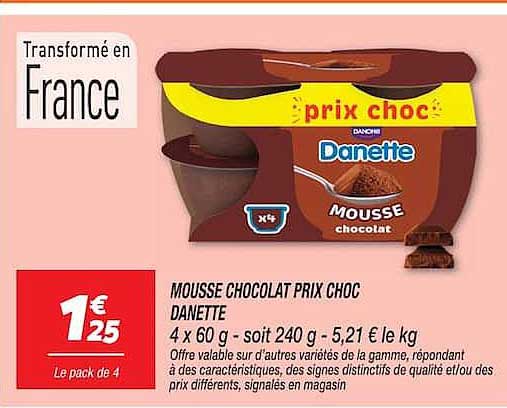 MOUSSE CHOCOLAT PRIX CHOC DANETTE