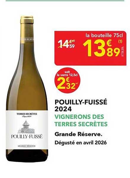 POUILLY-FUISSE 2024 VIGNERONS DES TERRES SECRÈTES Grande Réserve. Dégusté en avril 2026