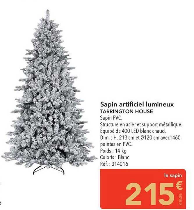 Sapin artificiel lumineux TARRINGTON HOUSE